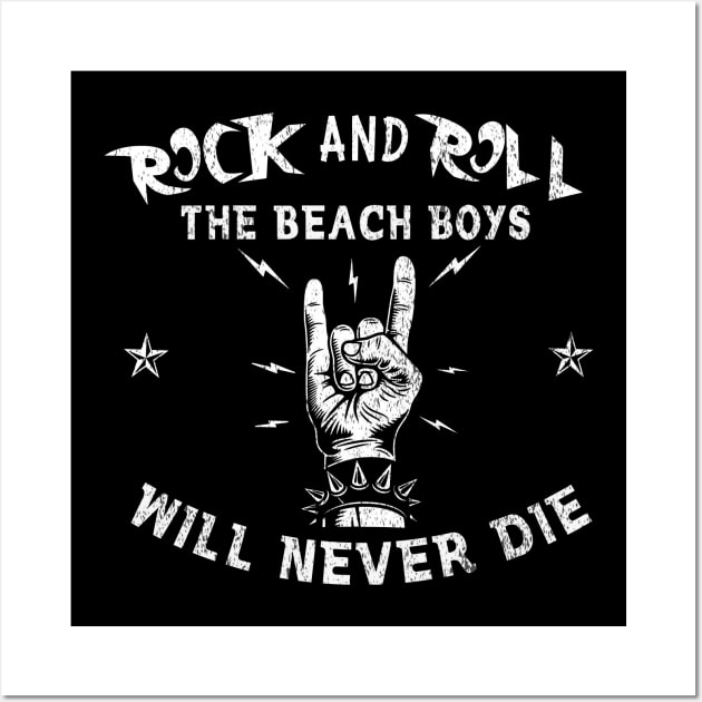 The Beach Boys - will never die Wall Art by indax.sound